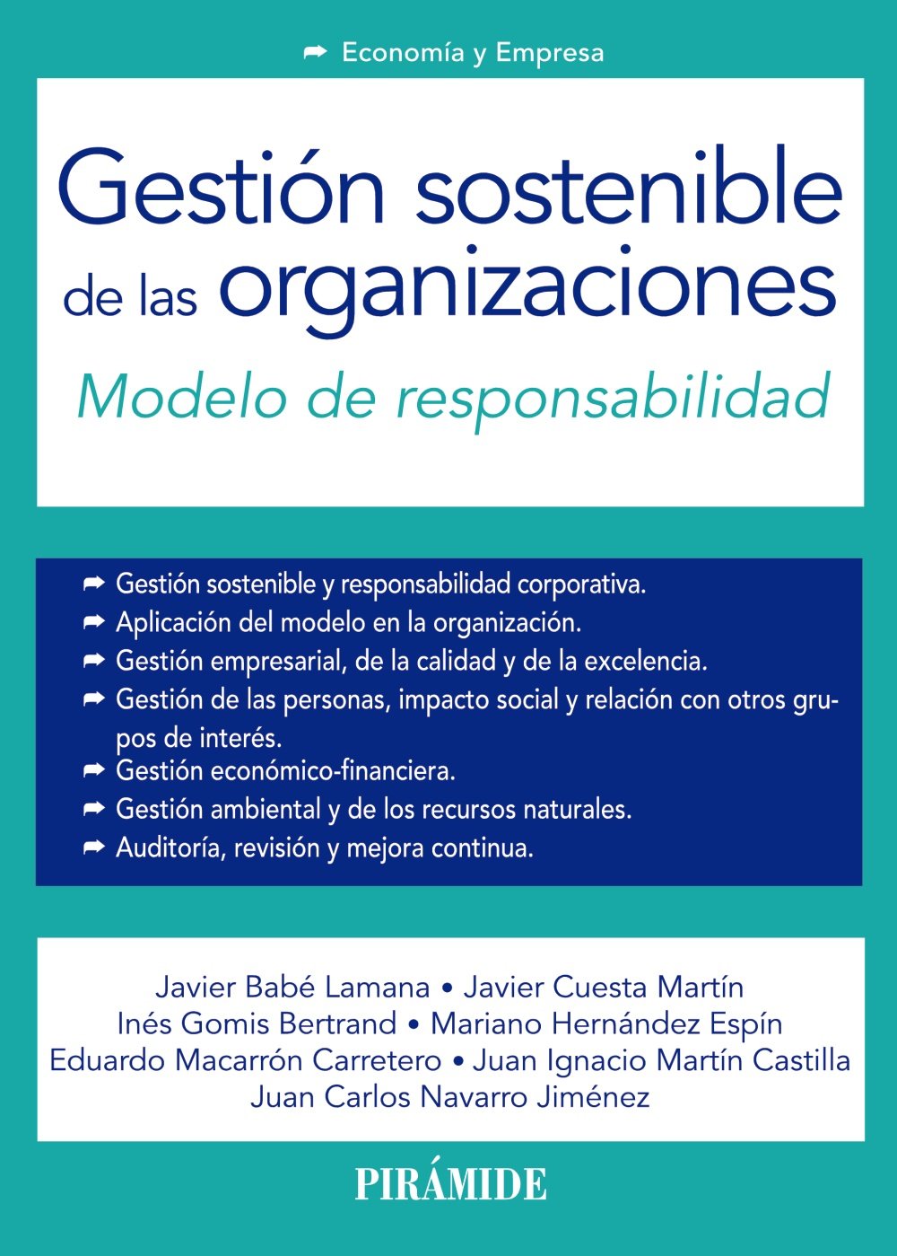 Gestión sostenible de las organizaciones : modelo de responsabilidad book