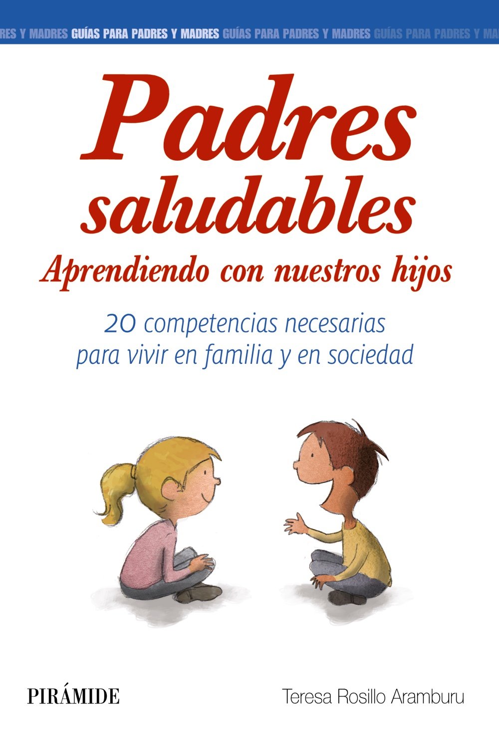Padres saludables: Aprendiendo con nuestros hijos book