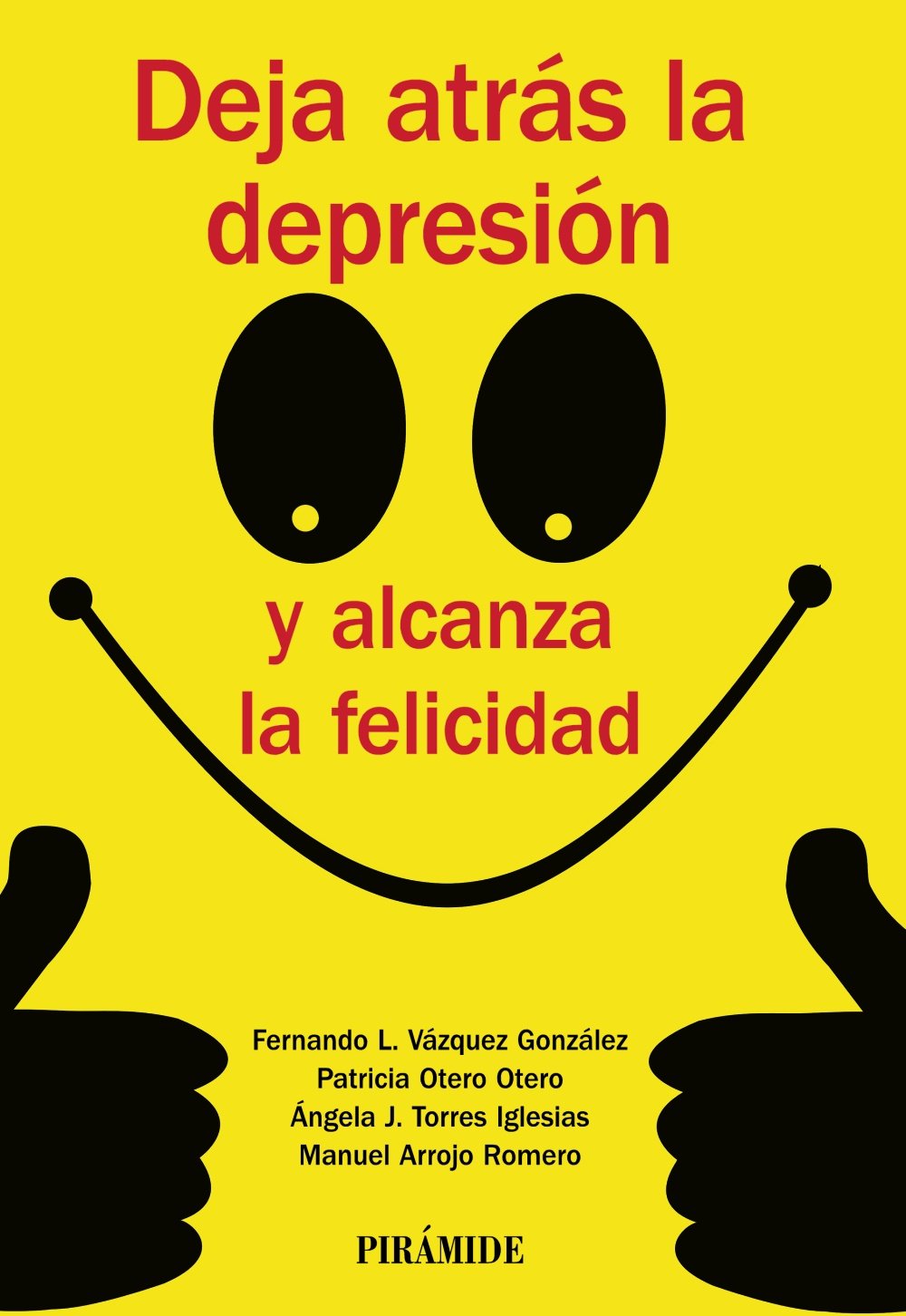 Deja atrás la depresión y alcanza la felicidad (Manuales prácticos) Medicine