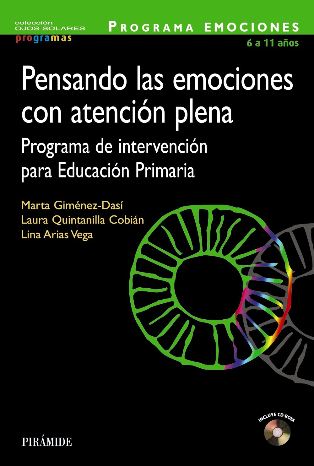 Pensando las emociones con atención plena: Programa de intervención para Educación Primaria book