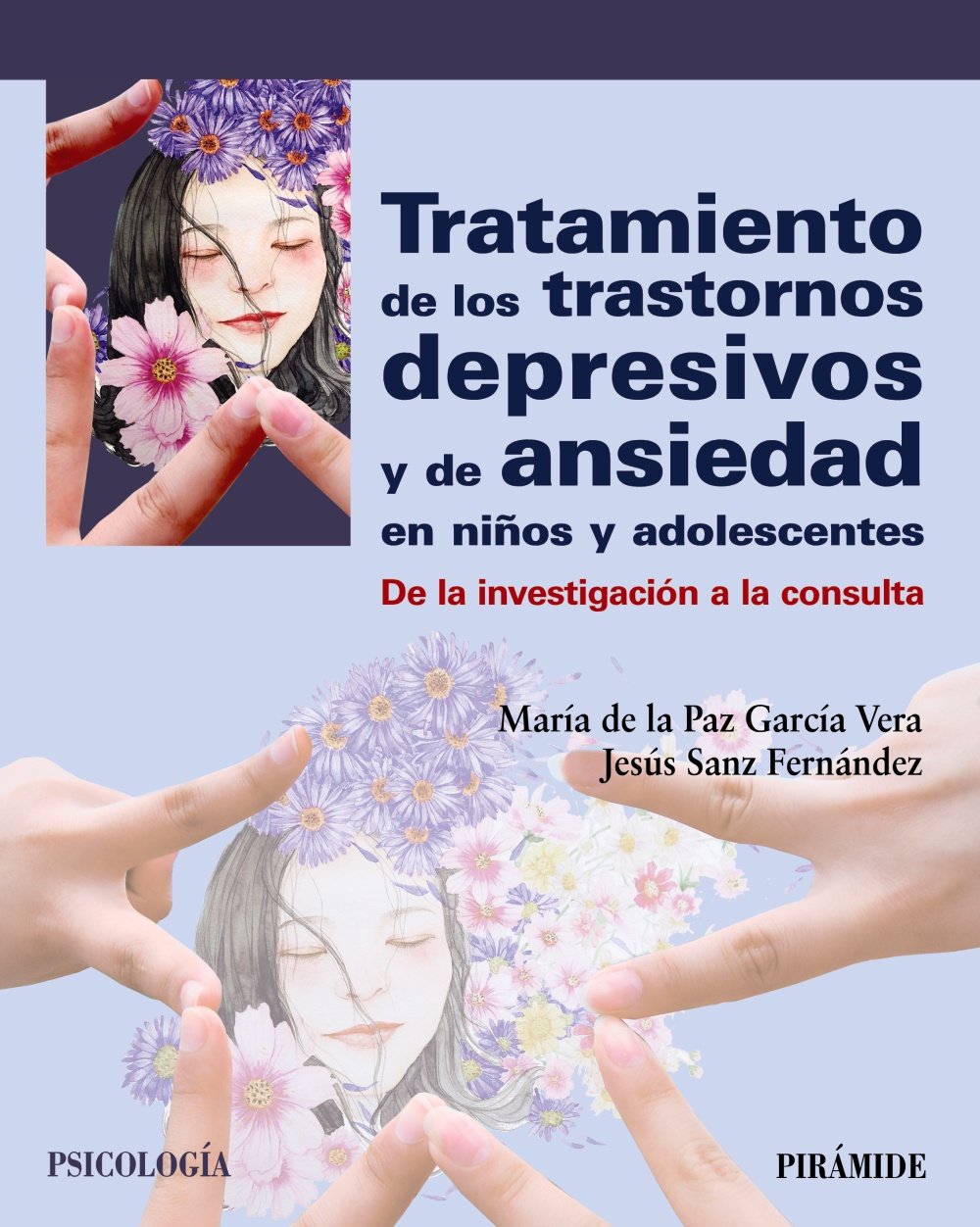 Tratamiento de los trastornos depresivos y de ansiedad en niños y adolescentes : de la investigación a la consulta (Psicología) Medicine