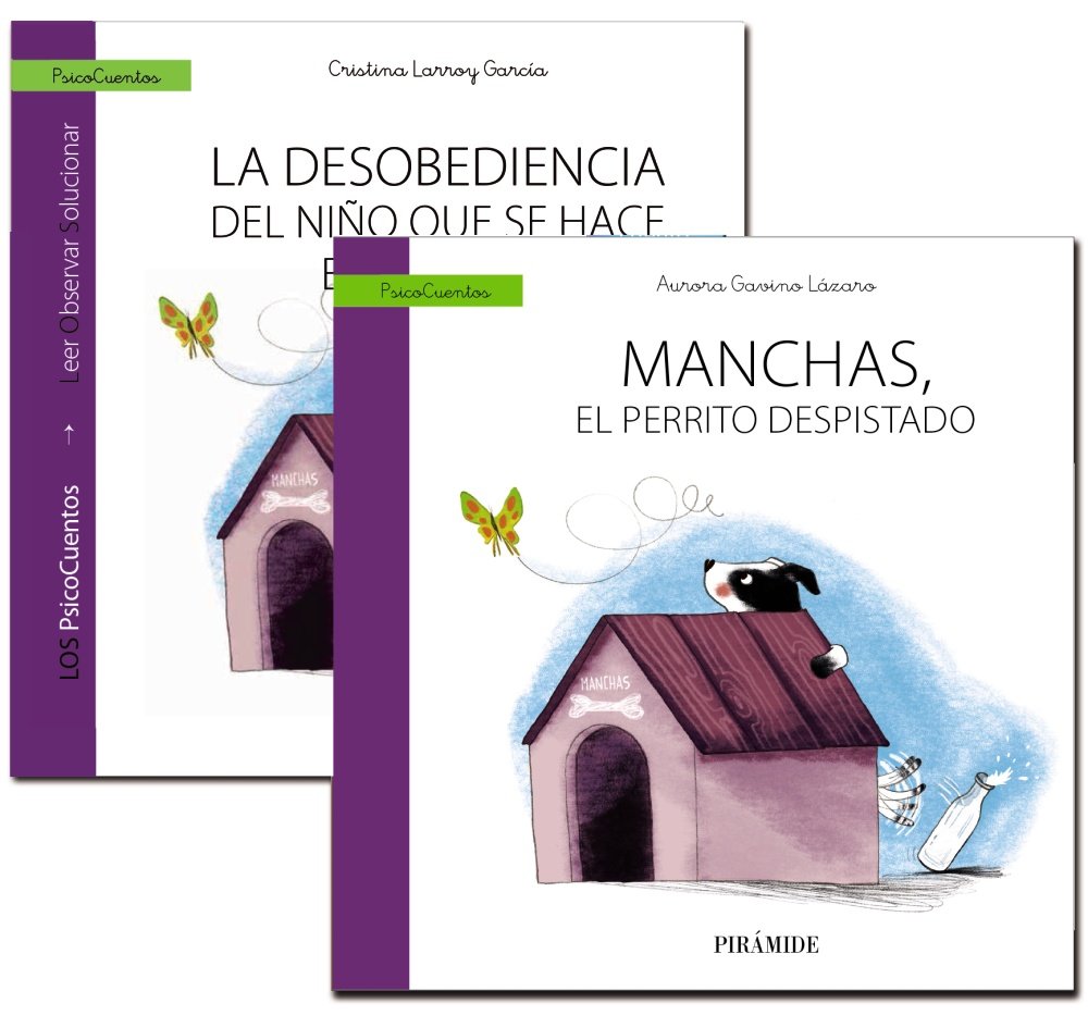 Guía: La desobediencia del niño que se hace el "sordo" + Cuento: Manchas, el perrito despistado book
