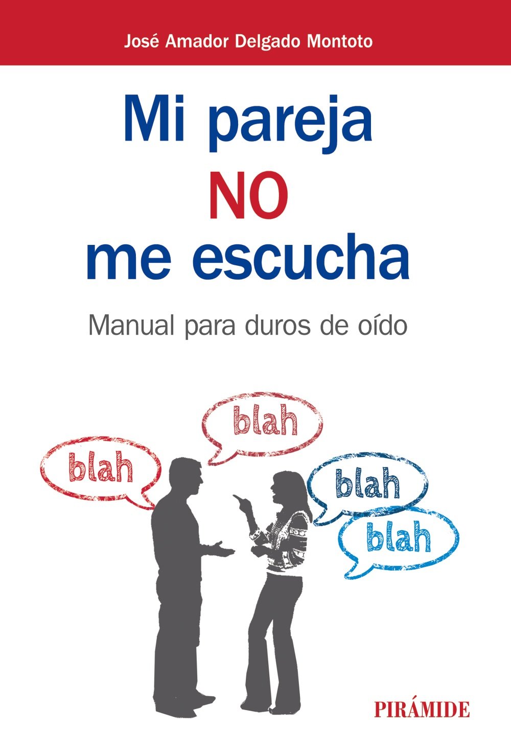 Mi pareja no me escucha: Manual para duros de oído (Manuales prácticos) book