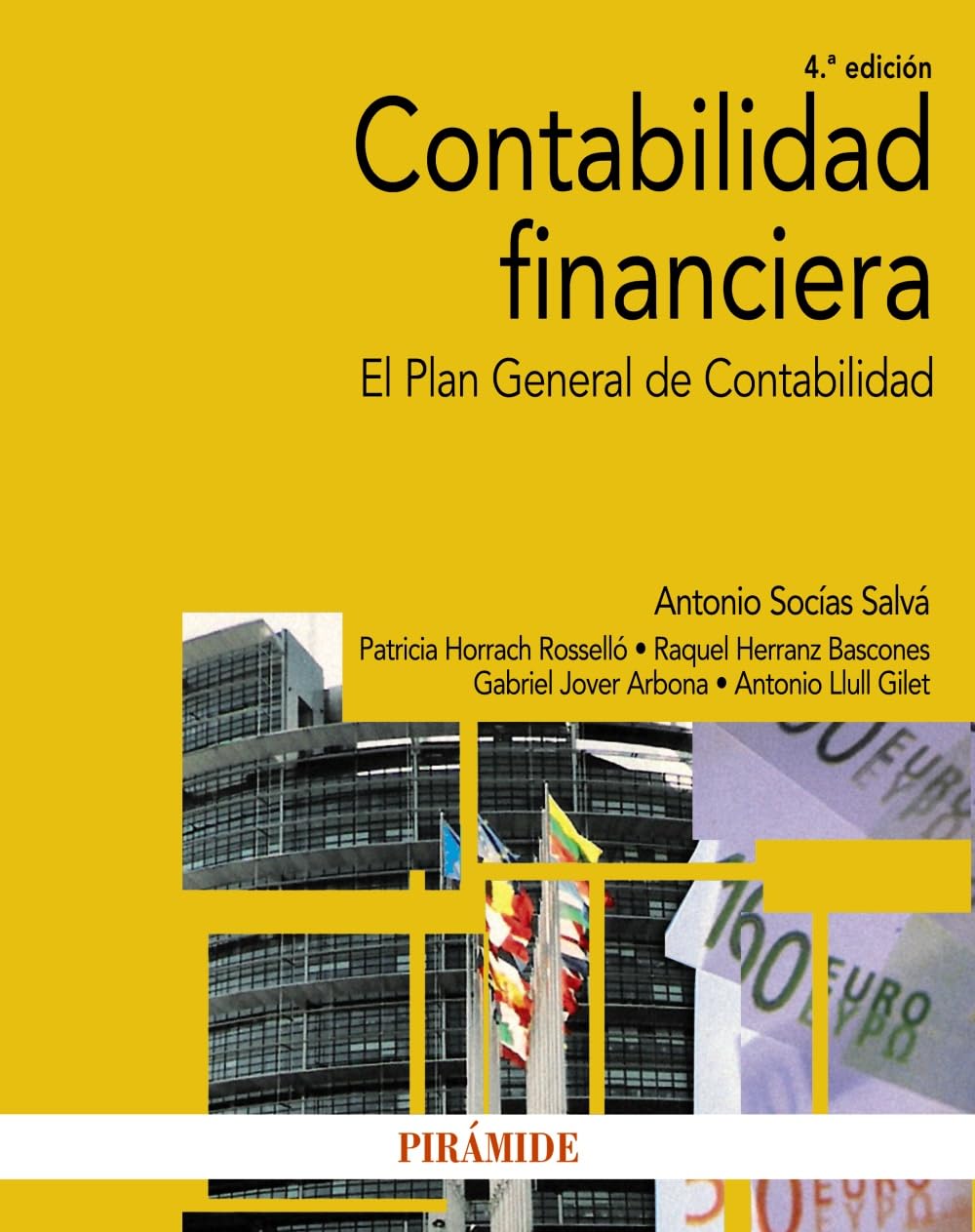 Contabilidad financiera : El Plan General de Contabilidad (Economía y Empresa) Business, Finance & Career