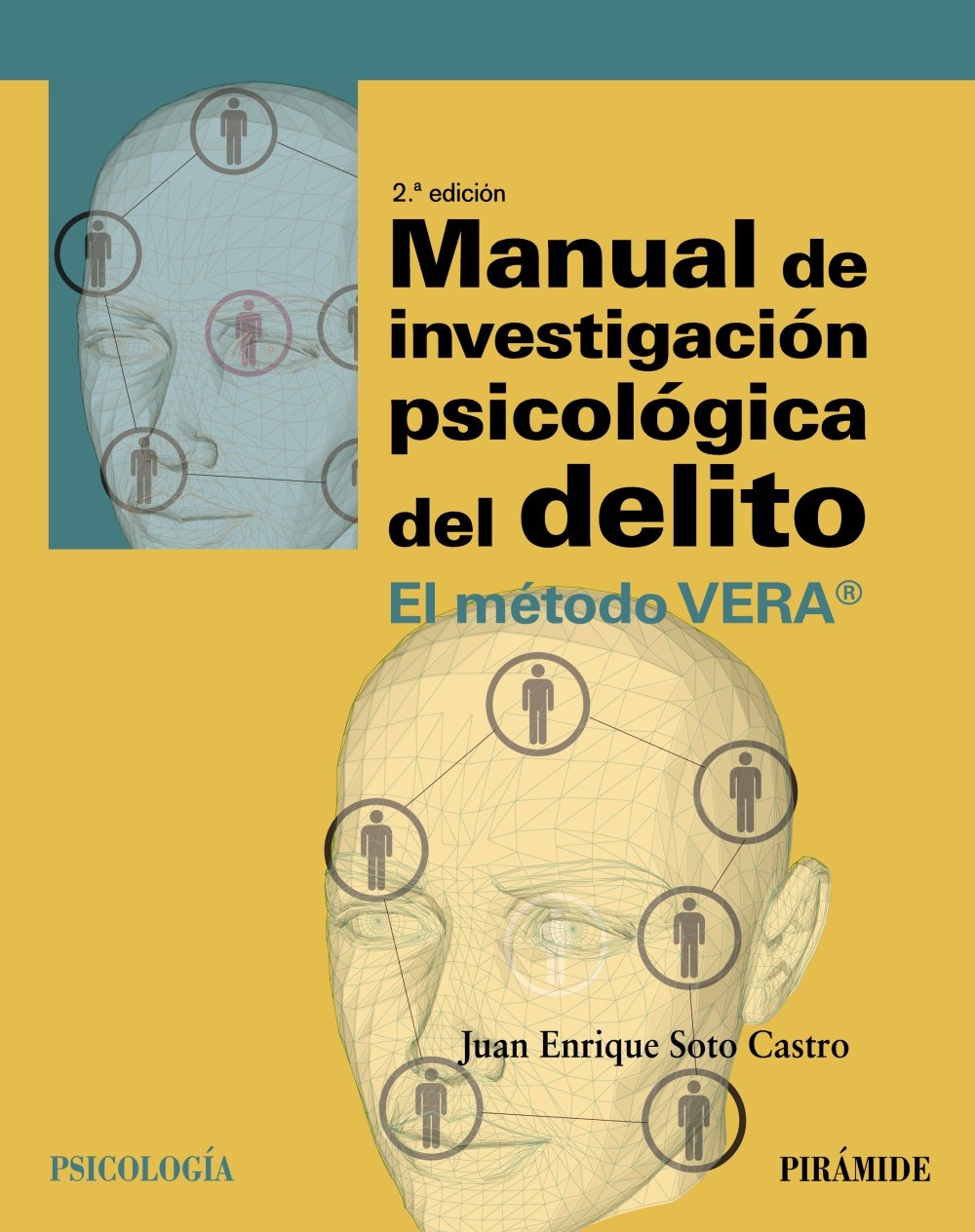 Manual de investigación psicológica del delito: El método VERA® book
