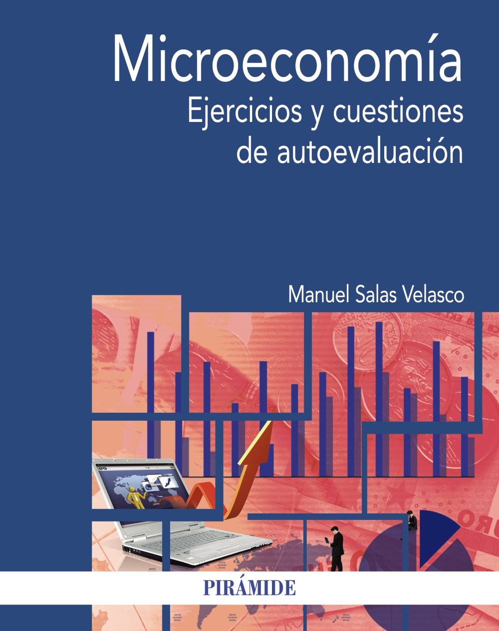Microeconomía: Ejercicios y cuestiones de autoevaluación book