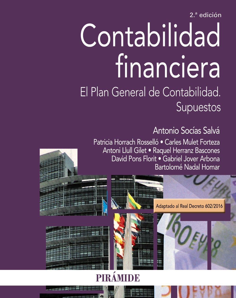 Contabilidad financiera: El Plan General de Contabilidad. Supuestos book