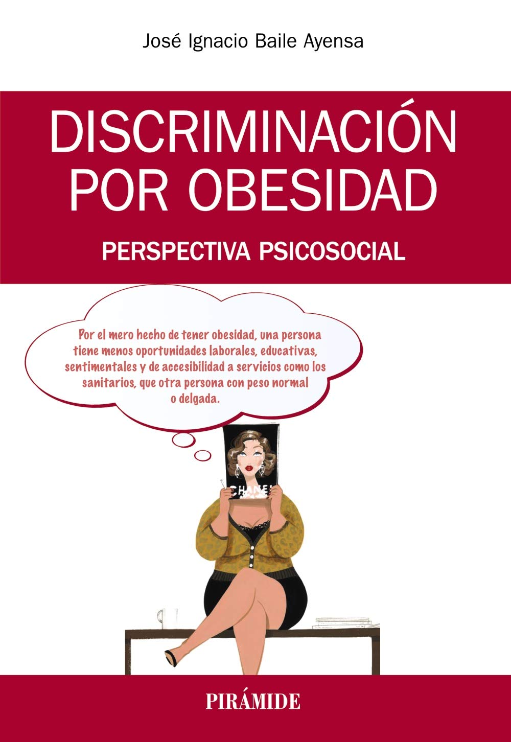 Discriminación por obesidad : perspectiva psicosocial Medicine