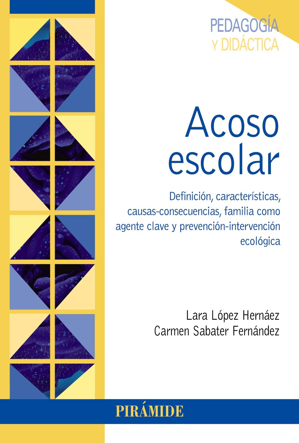 Acoso escolar: Definición, características, causas-consecuencias, familia como agente clave y prevención-intervención ecológica book