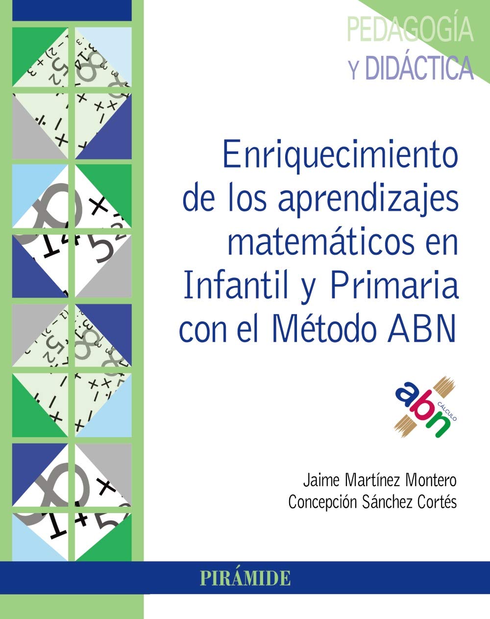 Enriquecimiento de los aprendizajes matemáticos en Infantil y Primaria con el Método ABN (Psicología) Books