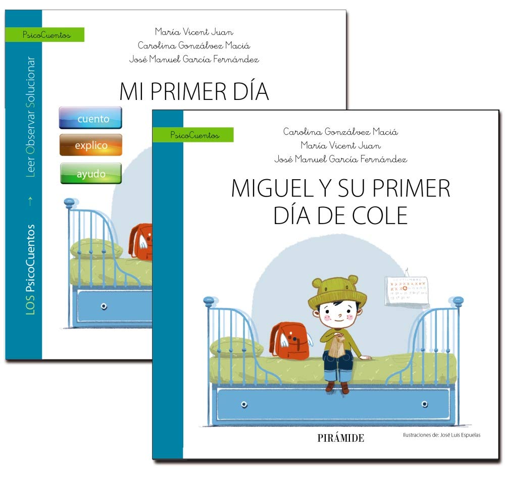 Guía: Mi primer día de cole + Cuento: Miguel y su primer día de cole (PsicoCuentos) Parents & Children