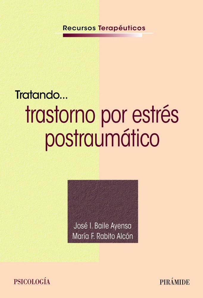 Tratando... trastorno por estrés postraumático (Recursos Terapéuticos) Medicine