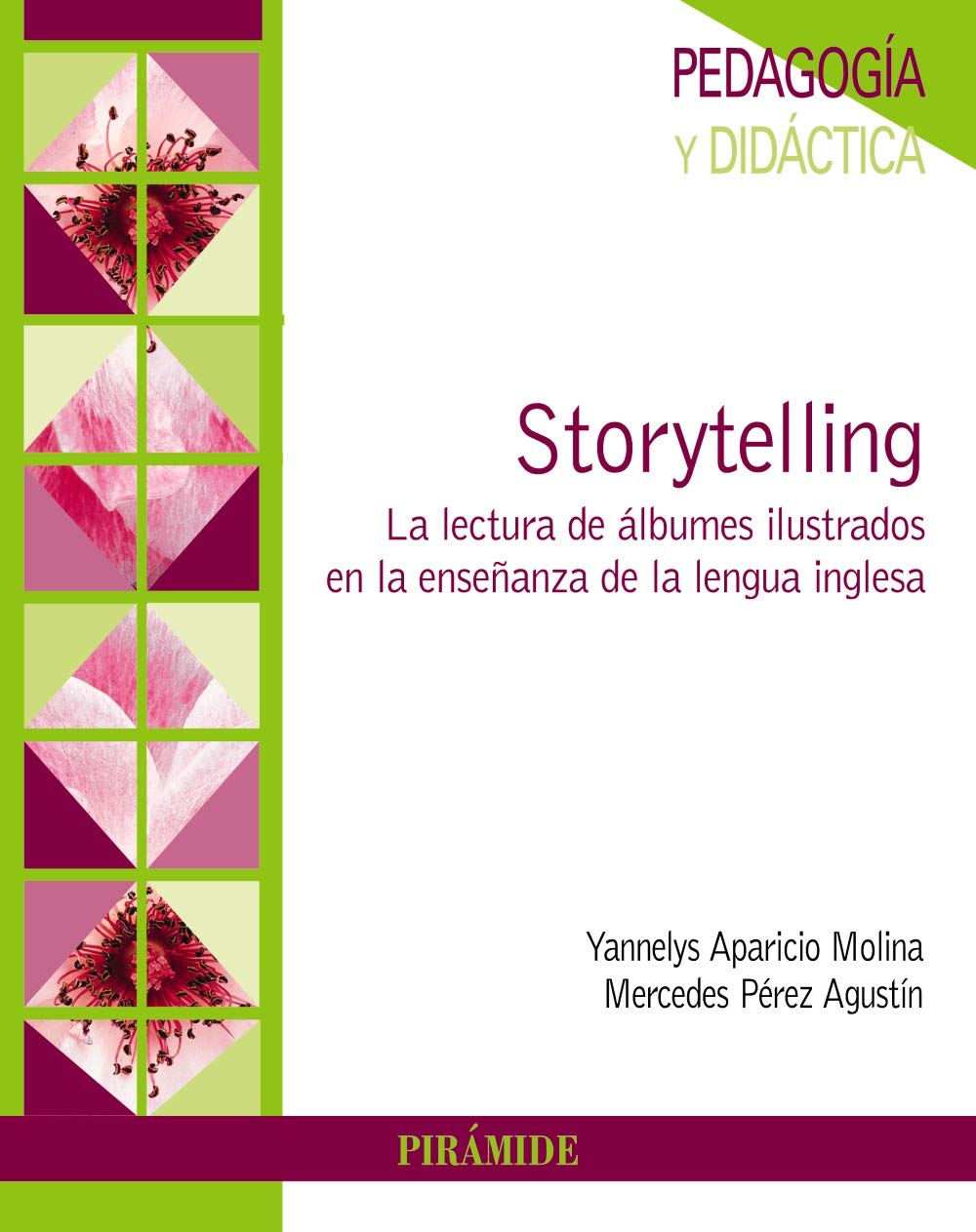 Storytelling: La lectura de álbumes ilustrados en la enseñanza de la lengua inglesa (Psicología) Books