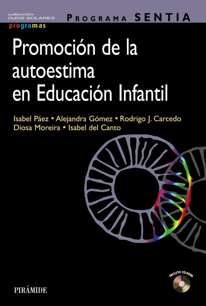 Programa SENTIA. Promoción de la autoestima en Educación Infantil book
