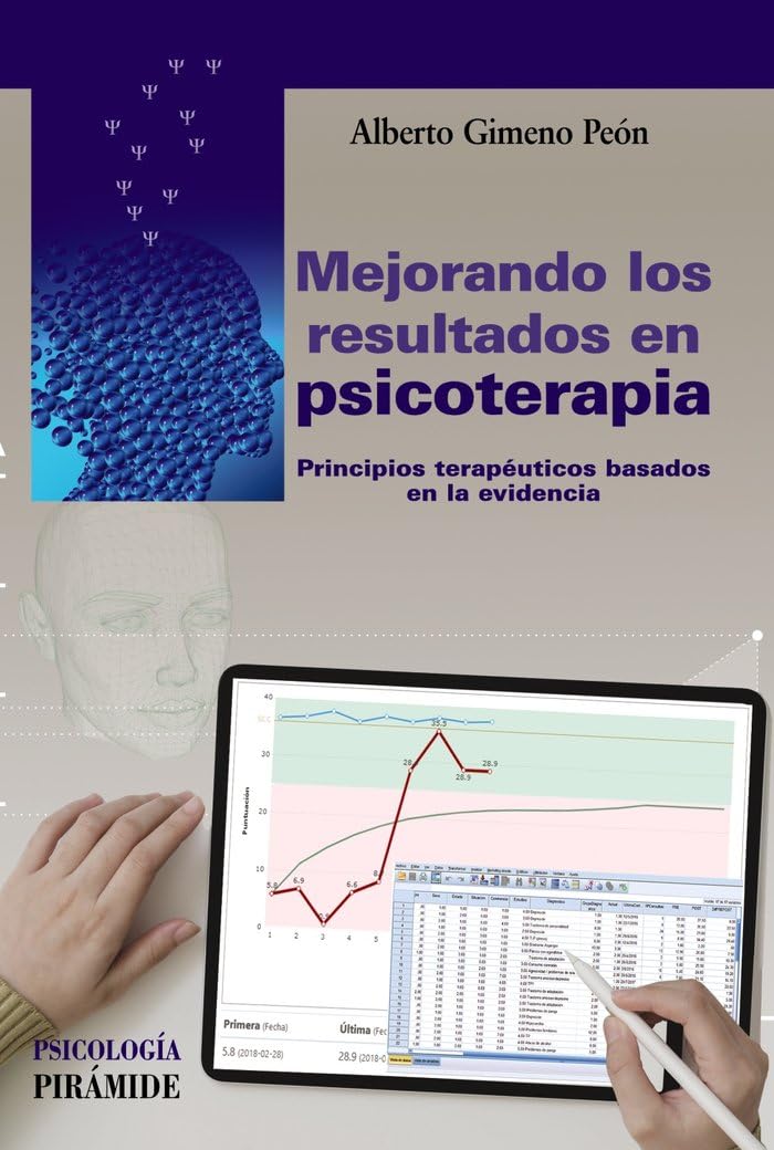 Mejorando los resultados en psicoterapia: Principios terapéuticos basados en la evidencia (Psicología) Medicine