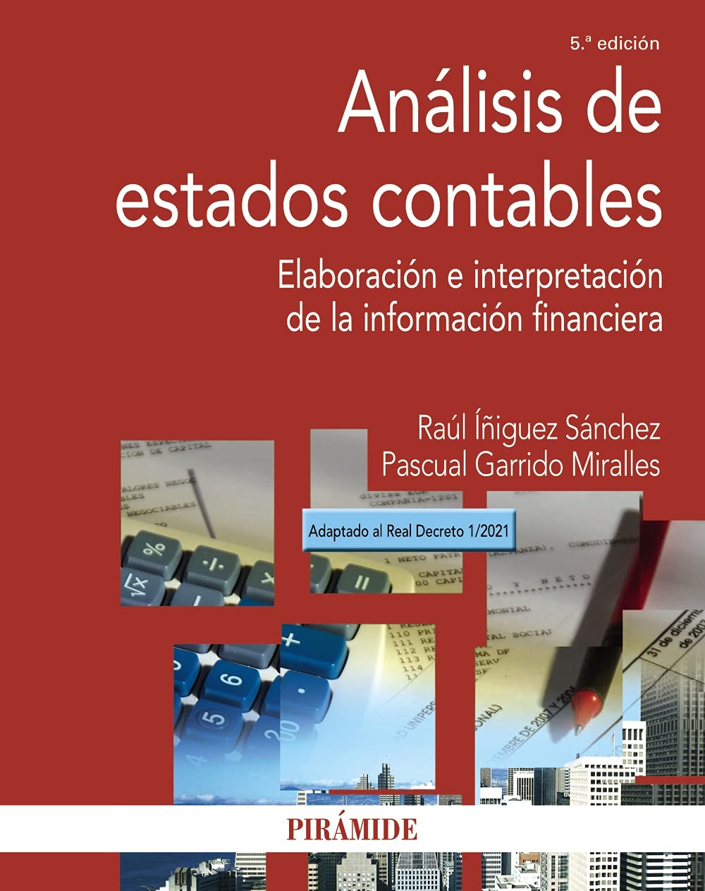 Análisis de estados contables: Elaboración e interpretación de la información financiera book