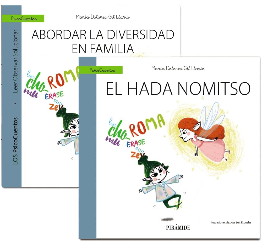 Guía: Abordar la diversidad en familia + Cuento: El hada Nomitso (PsicoCuentos) book