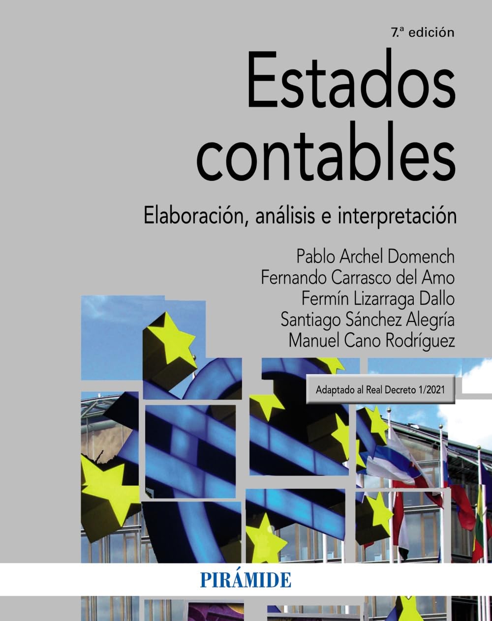 Estados contables: Elaboración, análisis e interpretación (Economía y Empresa) Business, Finance & Career