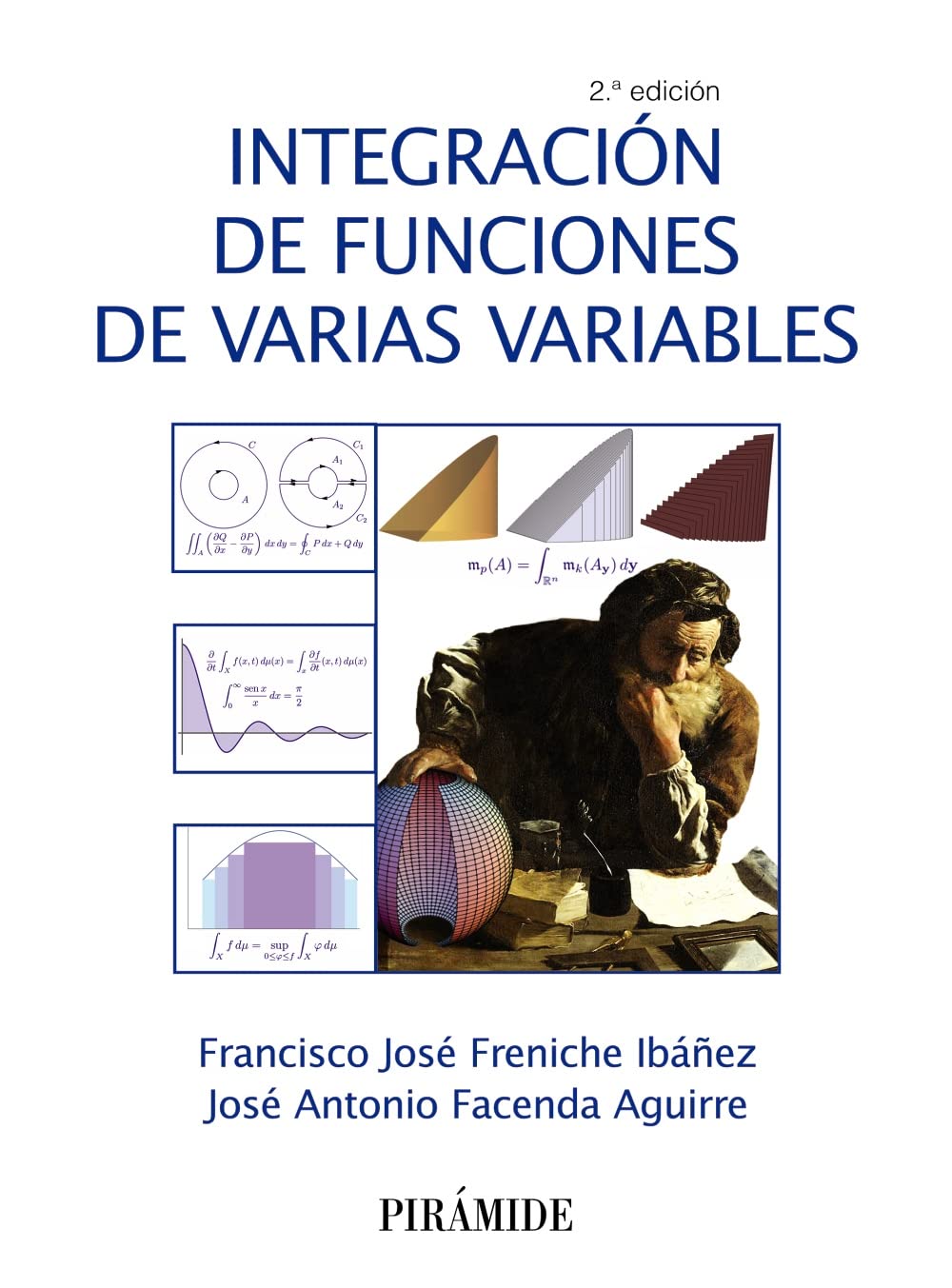 Integración de funciones de varias variables (Ciencia y Técnica) Mathematics