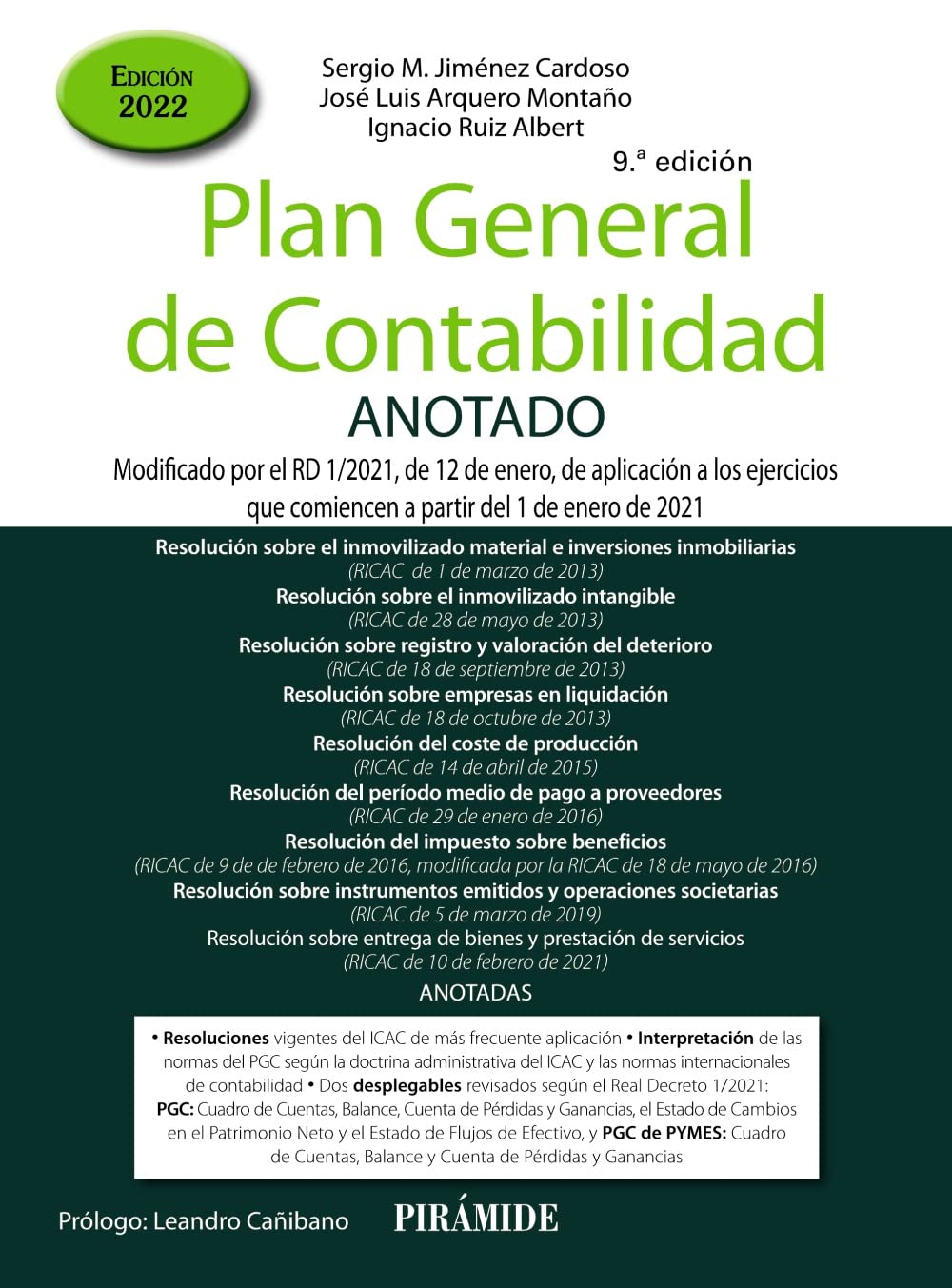Plan General de Contabilidad ANOTADO: Modificado por el RD 1/2021, de 12 de enero, de aplicación a los ejercicios que comiencen a partir del 1 de enero de 2021 book