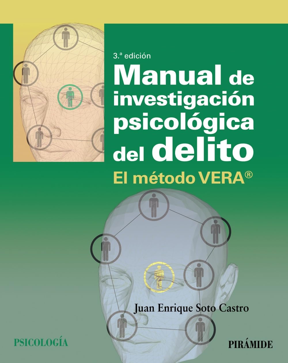 Manual de investigación psicológica del delito: El método VERA® book