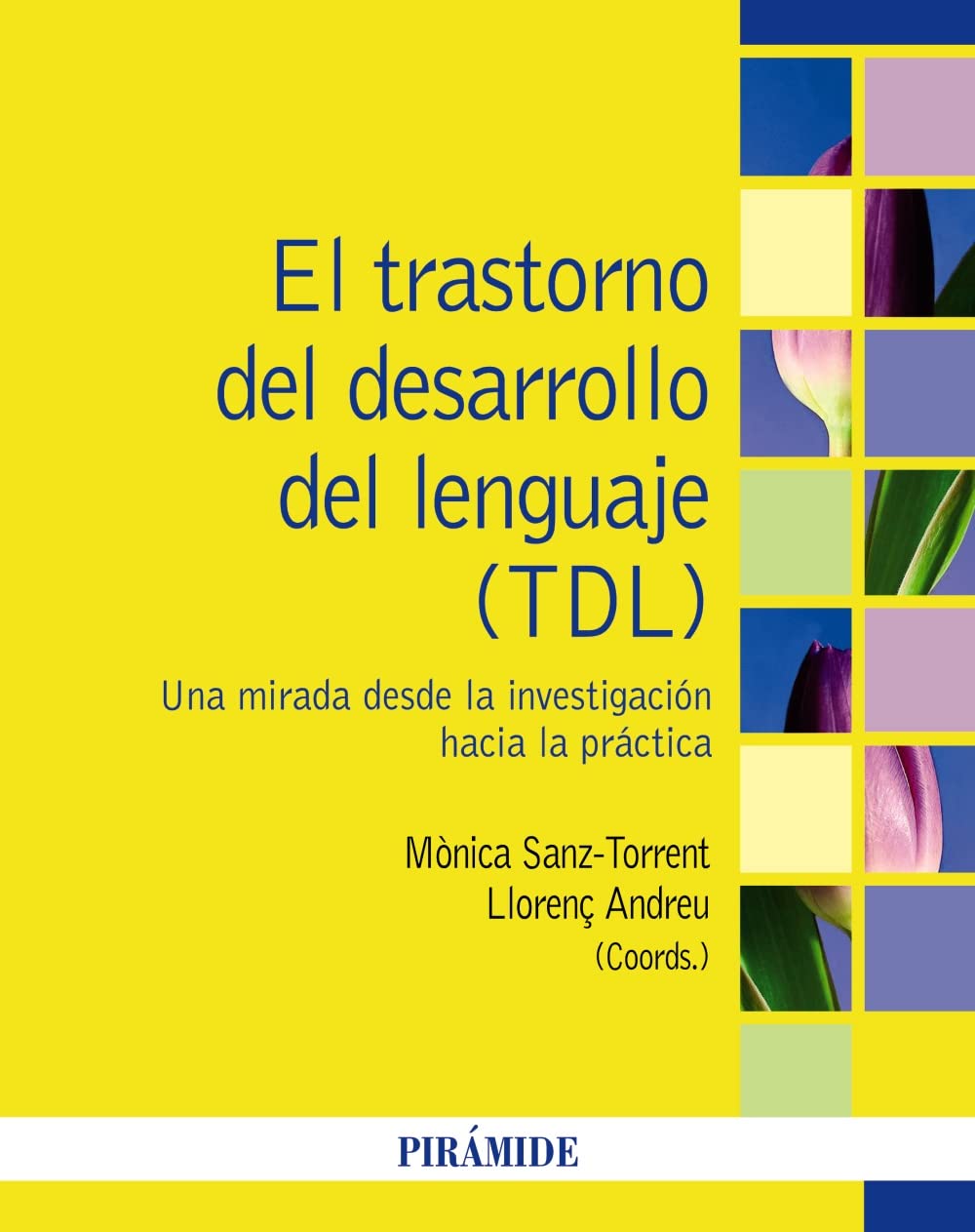 El trastorno del desarrollo del lenguaje (TDL) Medicine