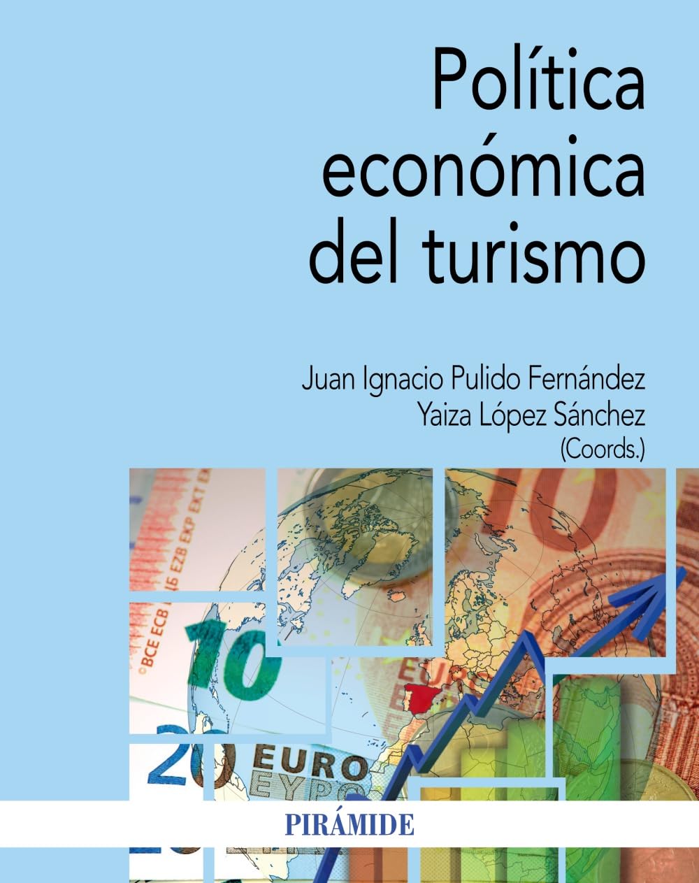 Política económica del turismo (Economía y Empresa) Business, Finance & Career