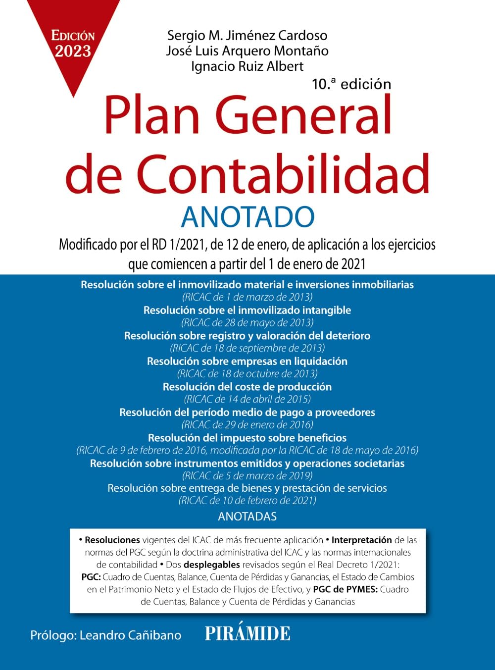 Plan General de Contabilidad ANOTADO: Modificado por el RD 1/2021, de 12 de enero, de aplicación a los ejercicios que comiencen a partir del 1 de enero de 2021 book