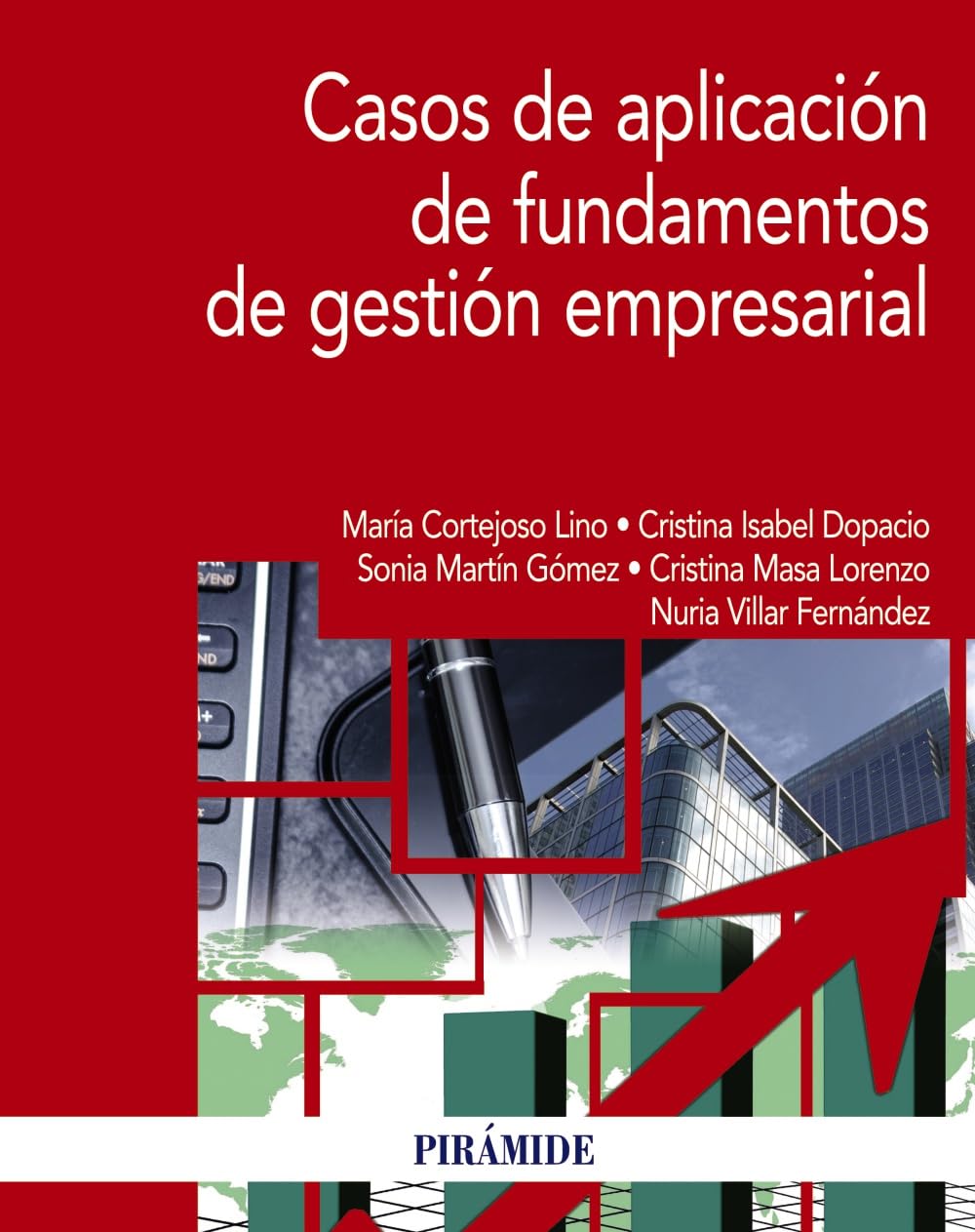 Casos de aplicación de fundamentos de gestión empresarial book