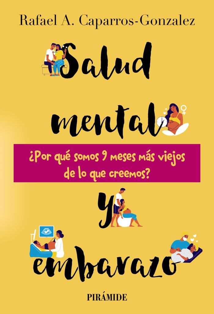 Salud mental y embarazo: ¿Por qué somos 9 meses más viejos de lo que creemos? book