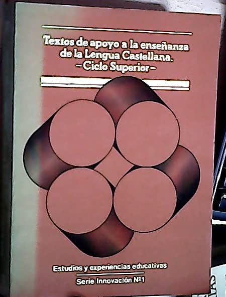 Textos de apoyo a la enseñanza de la Lengua Castellana. Ciclo Supe book