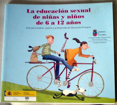 Educacion sexual de niñas y niños de 6 a 12 años, la Books