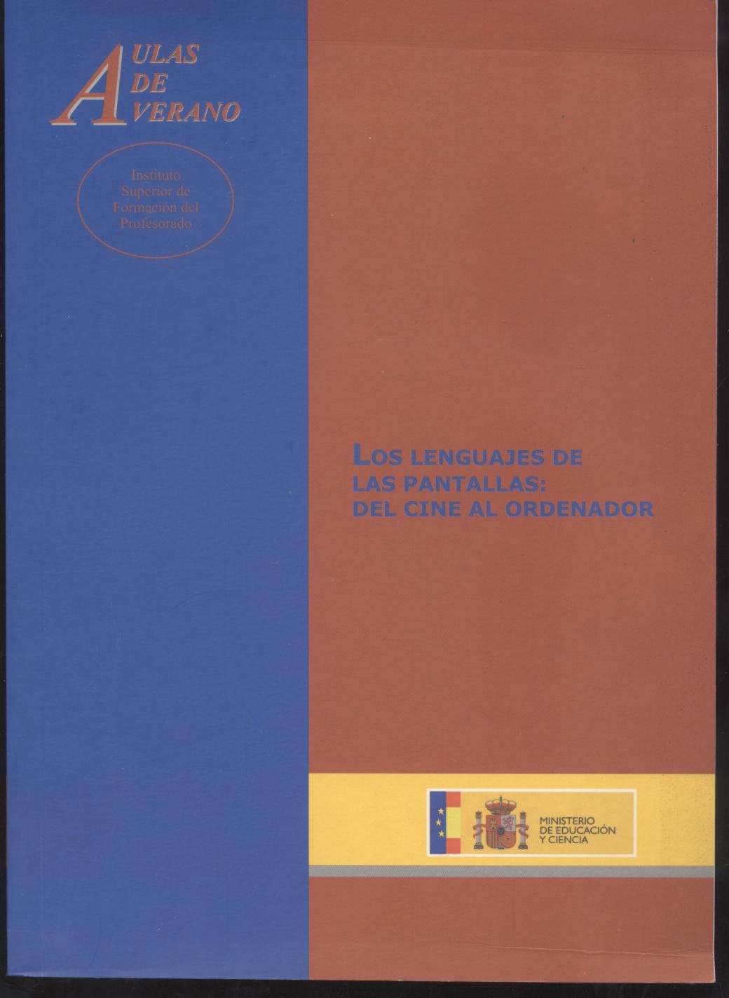 Los lenguajes de las pantallas: del cine al ordenador book