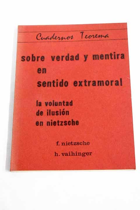 Sobre verdad y mentira en sentido extramoral book