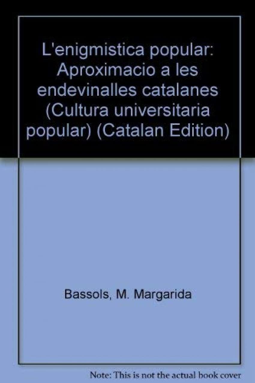 L'enigmística popular. Aproximació a les endevinalles catalanes book