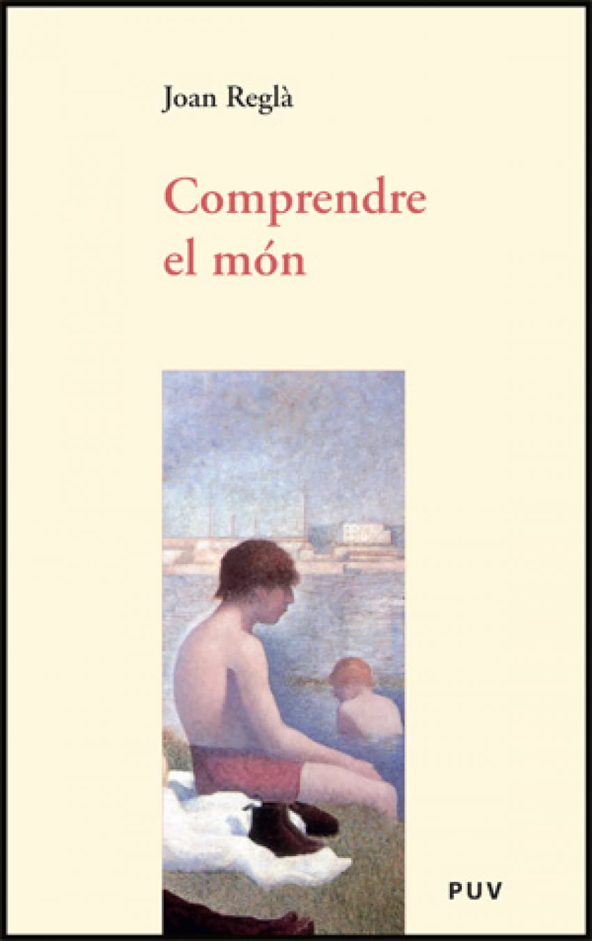 Comprendre el món: Reflexions d'un historiador book