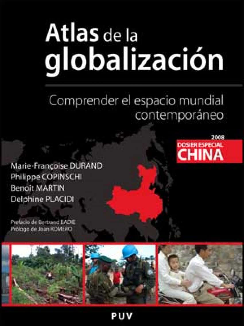 Atlas de la globalización: Comprender el espacio mundial contemporáneo book