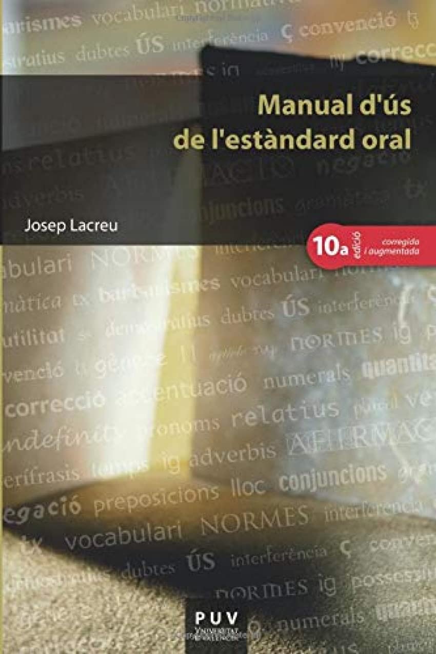 Lacreu Cuesta, J: Manual d'ús de l'estàndard oral Social Sciences