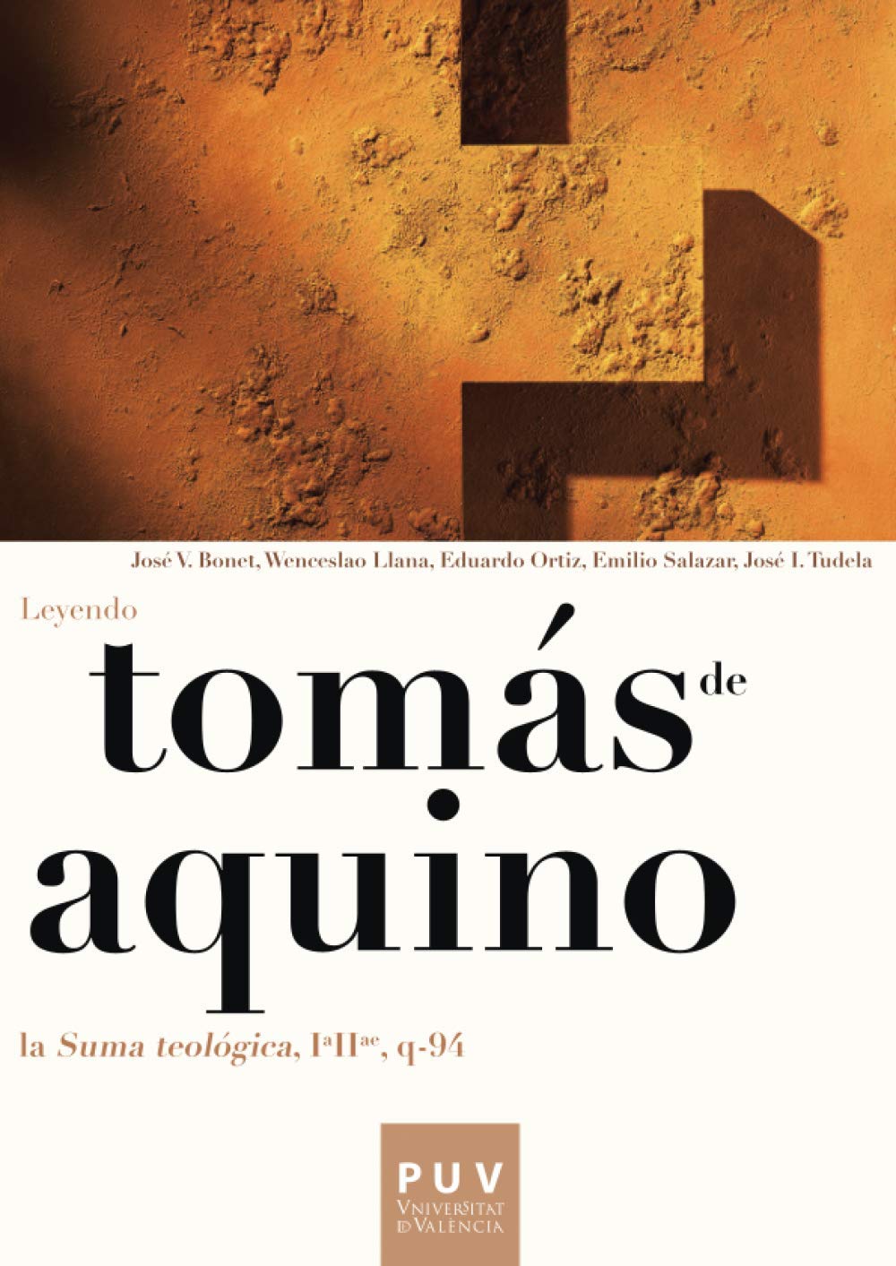 Tomás de Aquino. Leyendo la «Suma teológica, IªIIª, q-94»: La 'Suma Teológica' IªIIªe, q-94 (Filosofía Bachillerato) Philosophy