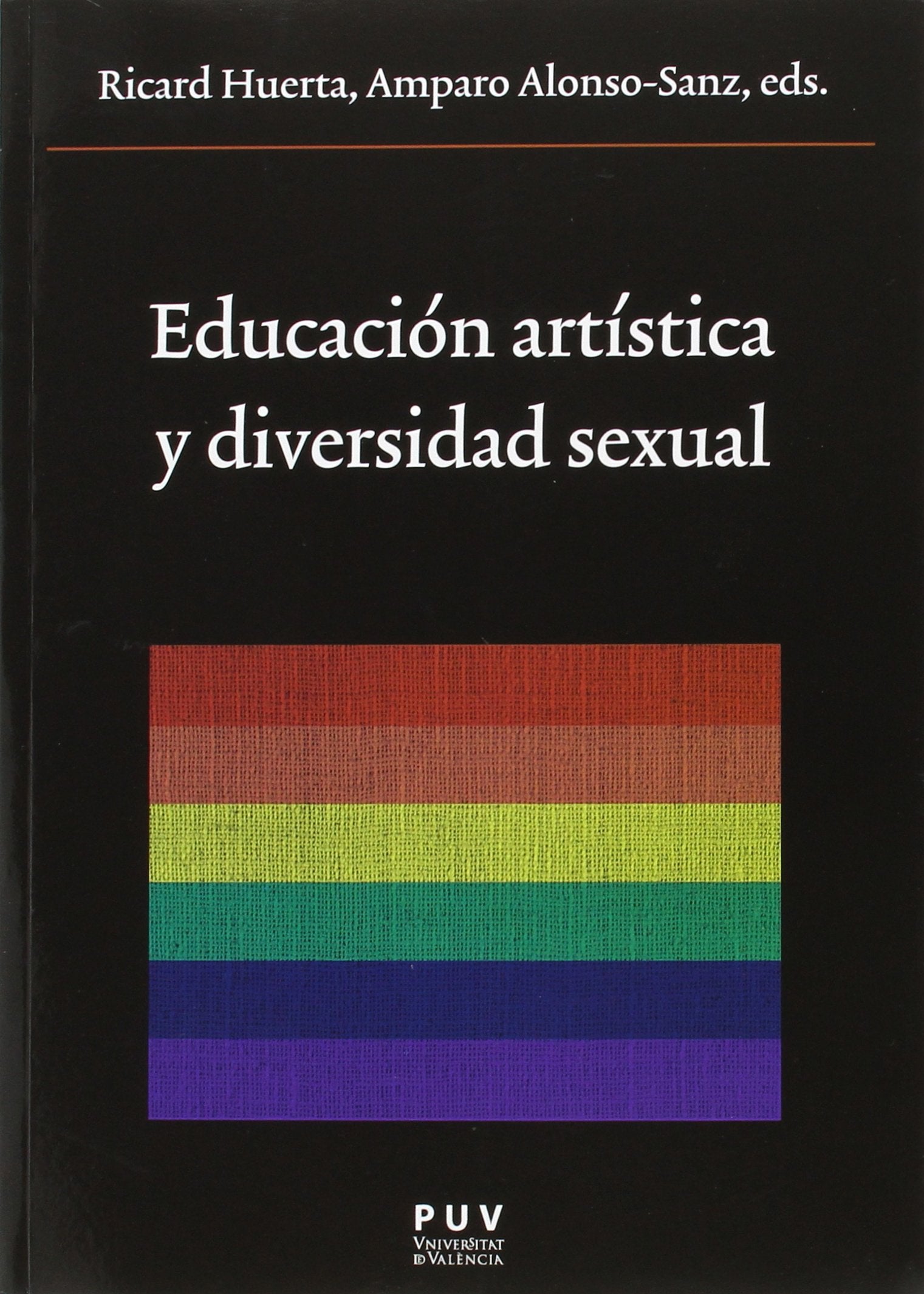 Educación artística y diversidad sexual (Oberta, Band 220) Books