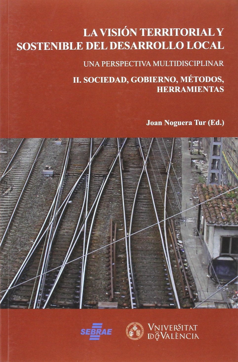 Visión territorial y sostenible del desarrollo local : socie Business, Finance & Career