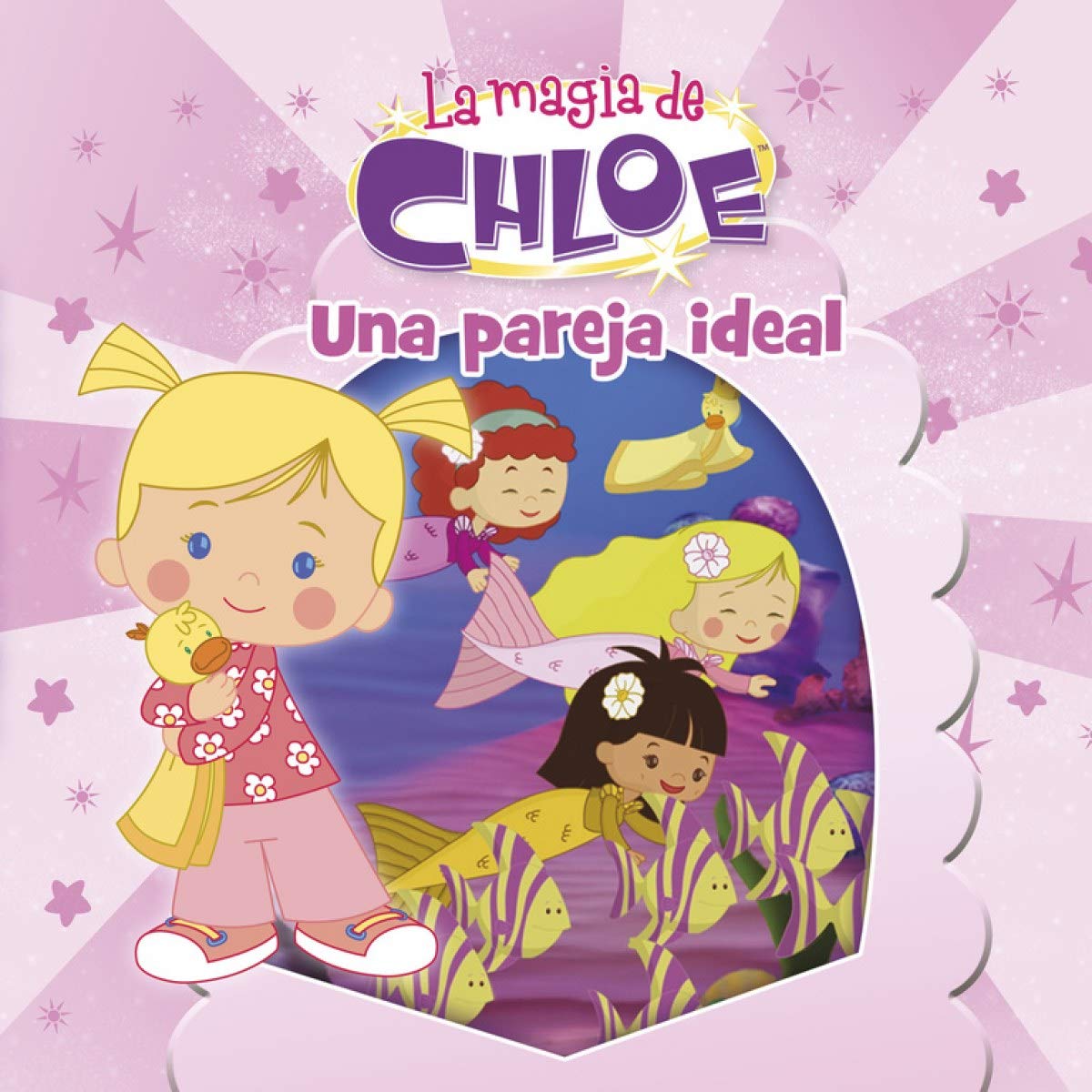 La magia de Chloe. Una pareja ideal (Un cuento de La magia de Chloe) Social Sciences