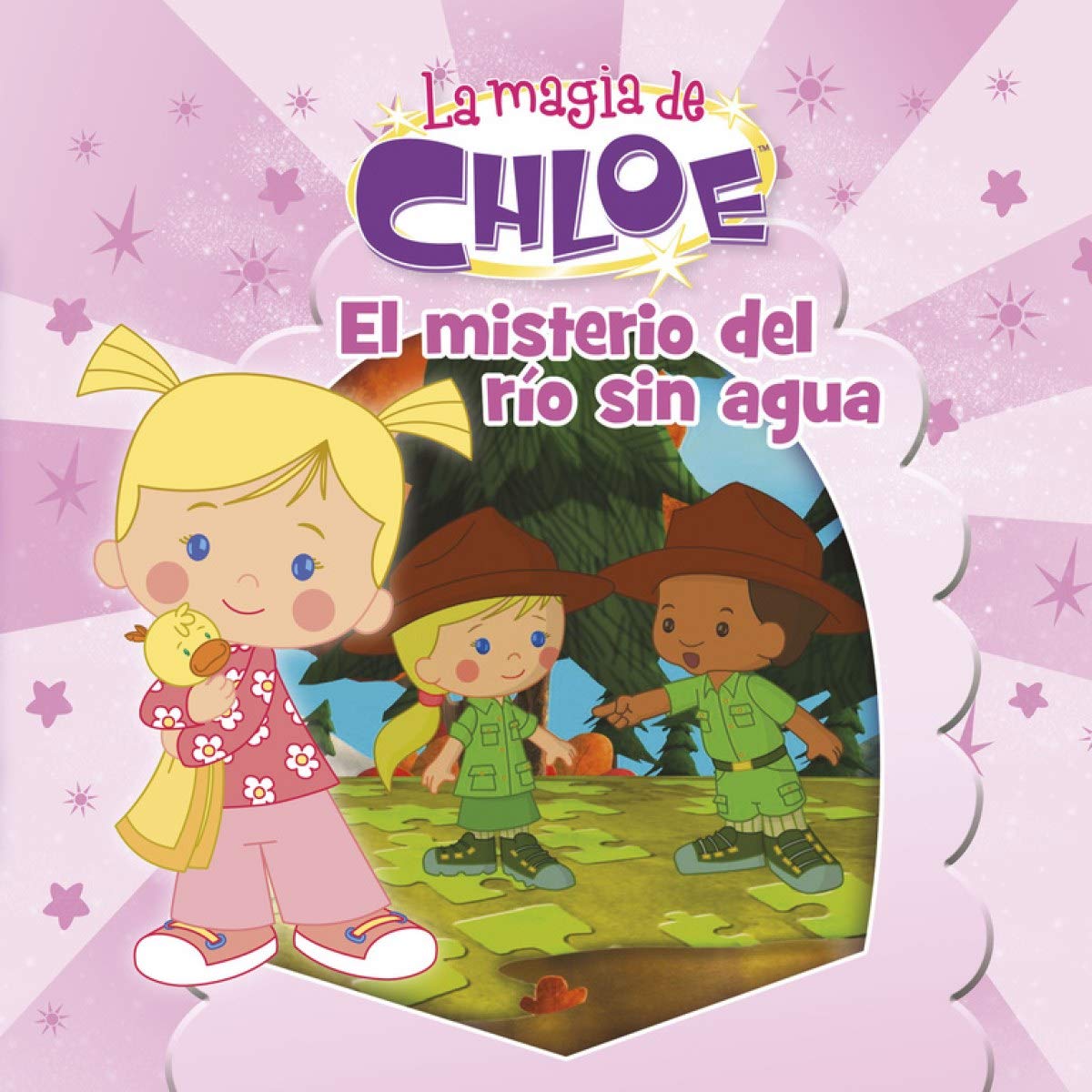 La magia de Chloe. El misterio del río sin agua (Un cuento de La magia de Chloe) Social Sciences