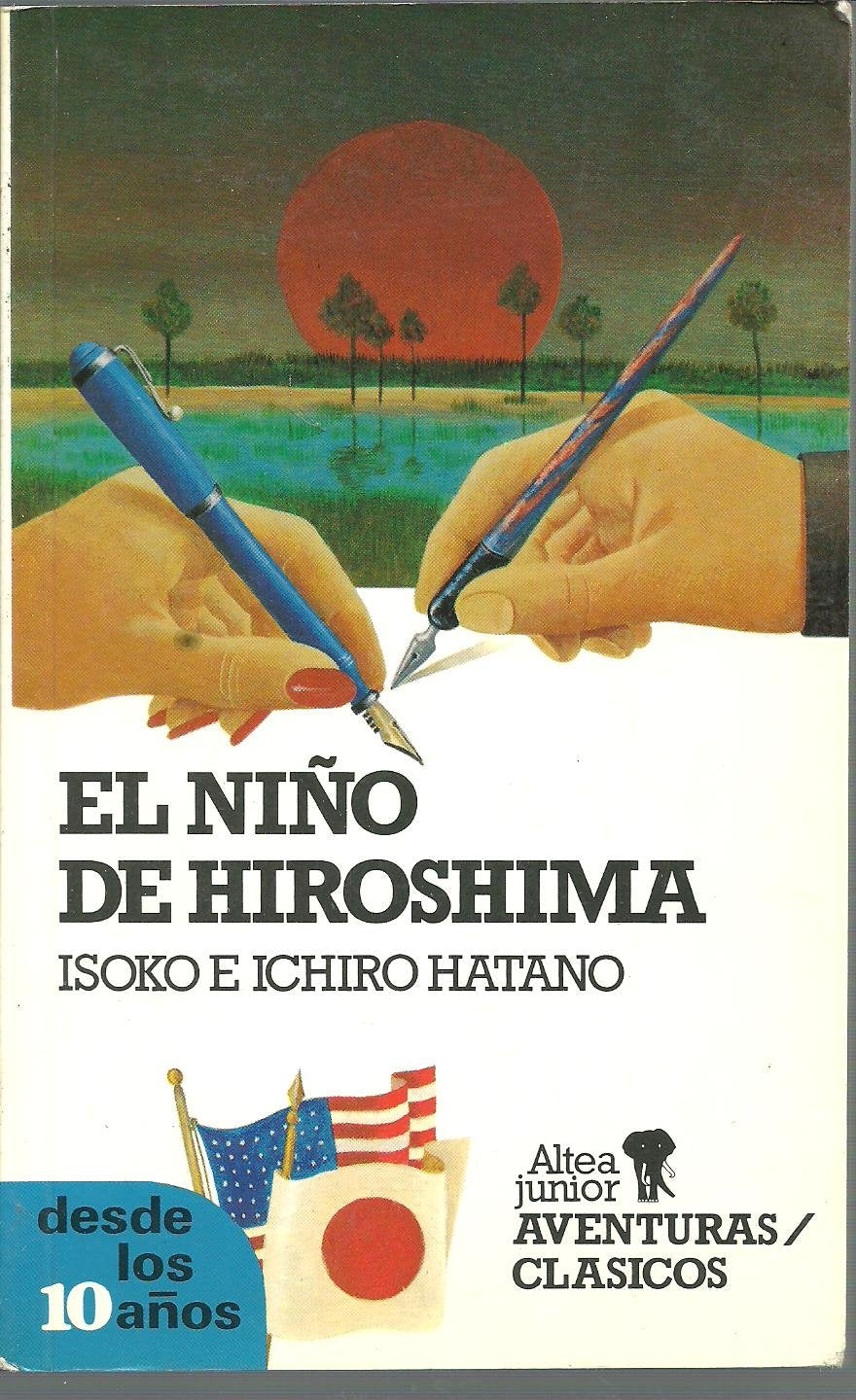 El Niño De Hiroshima/ Mother and Son: The Wartime Correspondence of Isoko and Ichiro Hatano Books