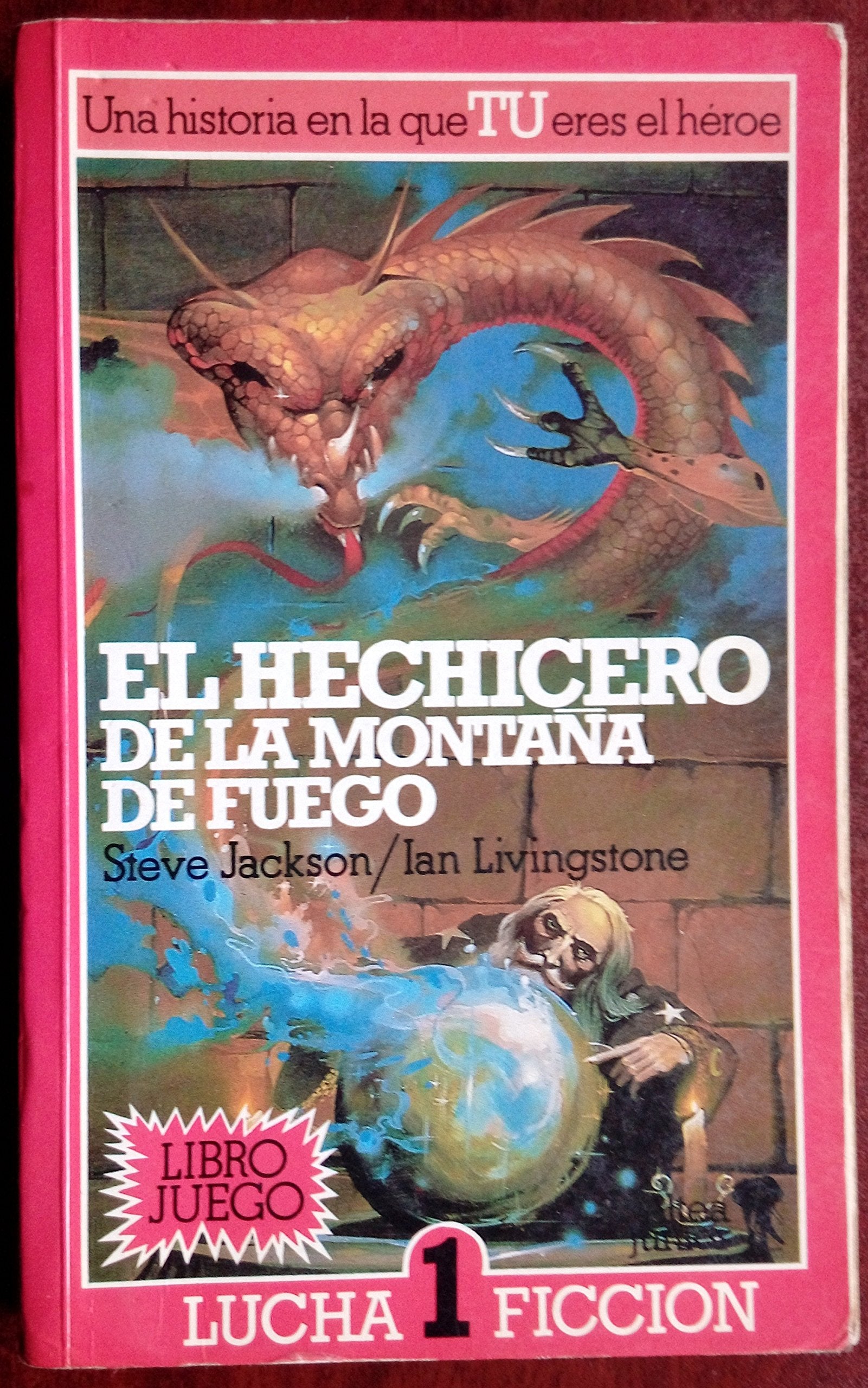 El Hechicero De LA Montana De Fuego/the Warlock of Firetop Mountain Books
