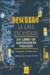 DESCUBRO. LA CASA ENCANTADA Books