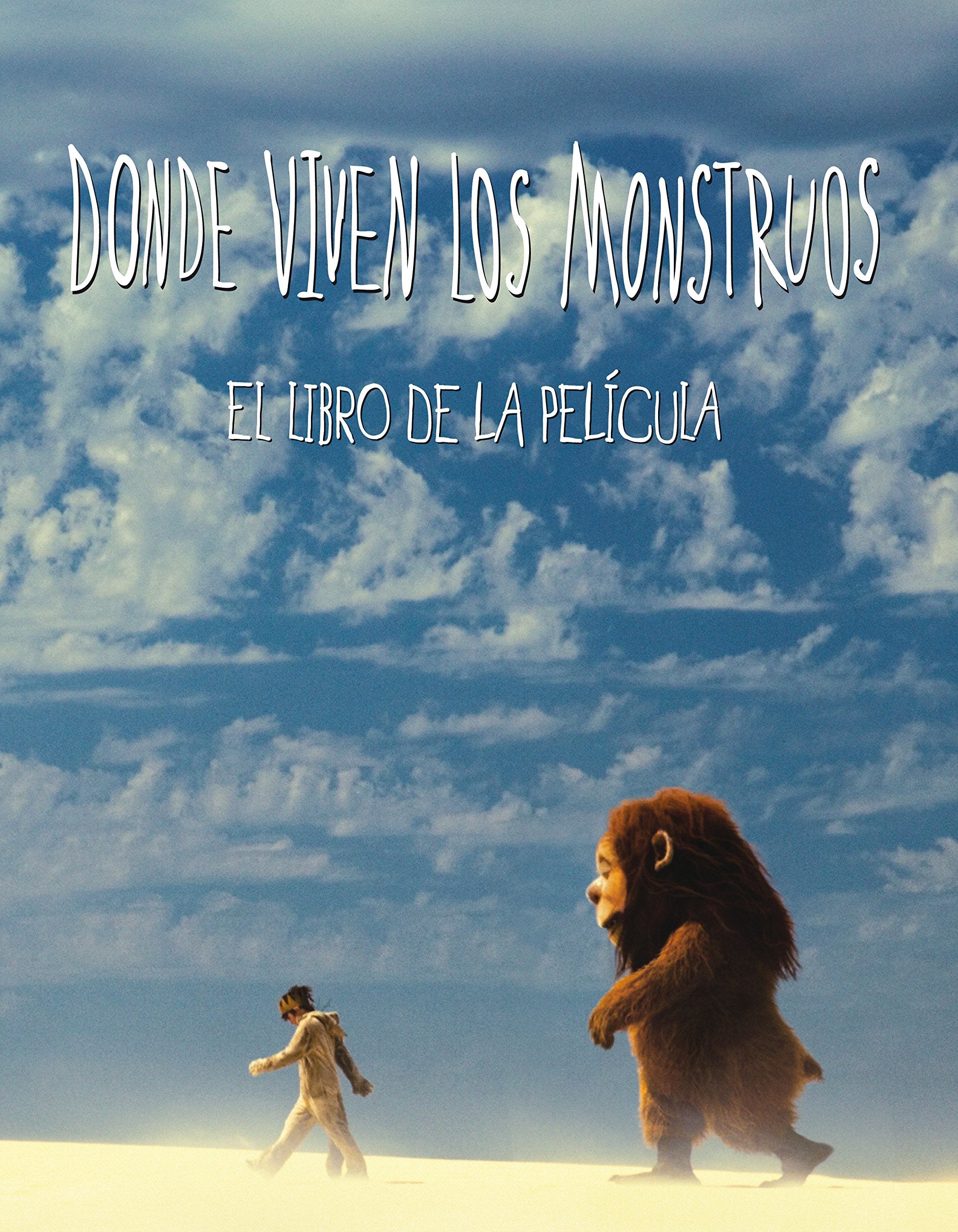 Donde viven los monstruos : libro de la película book