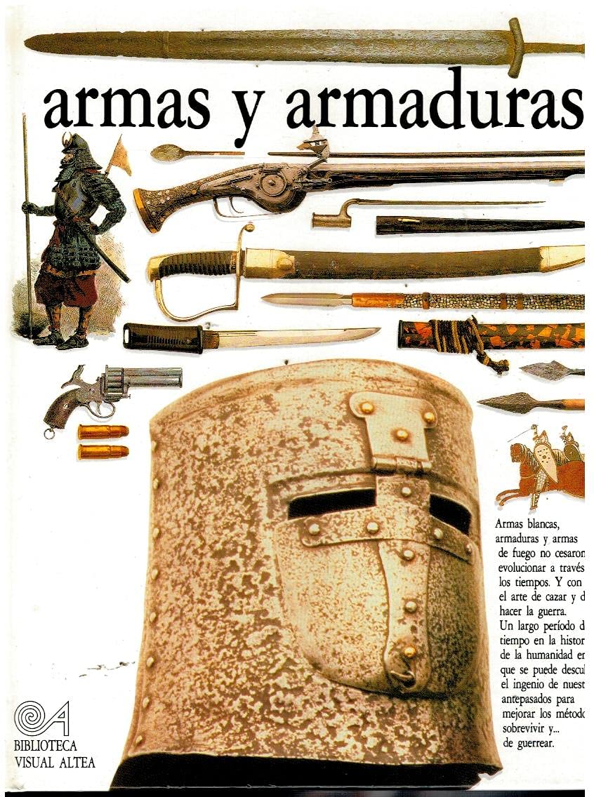 Armas Y Armaduras/Arms and Armour (Eyewitness Series in Spanish) Books