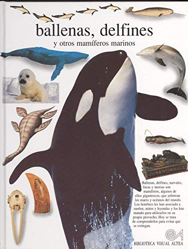 Ballenas, Delfines Y Otros Mamiferos Marinos book