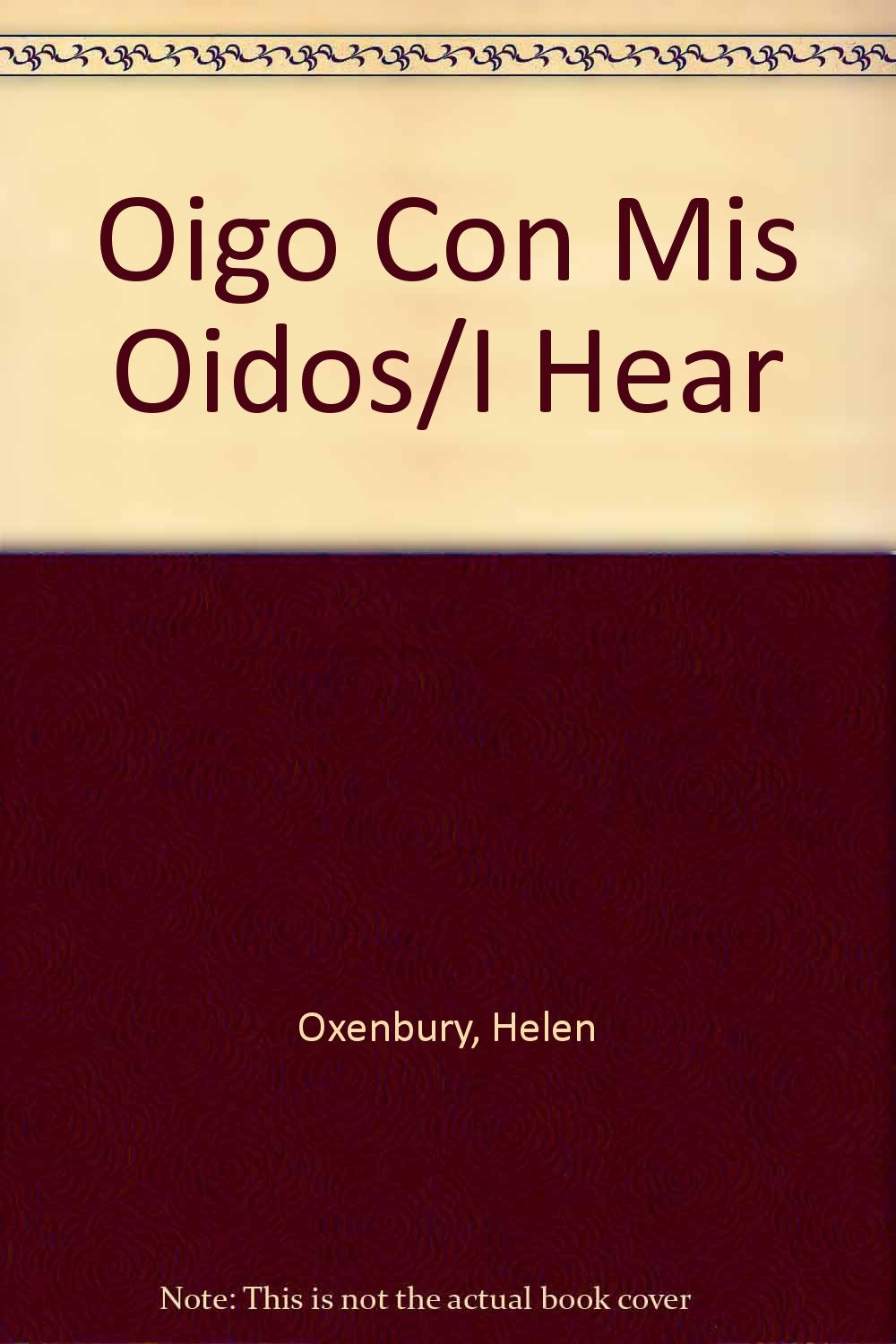 Oigo Con Mis Oidos/I Hear book